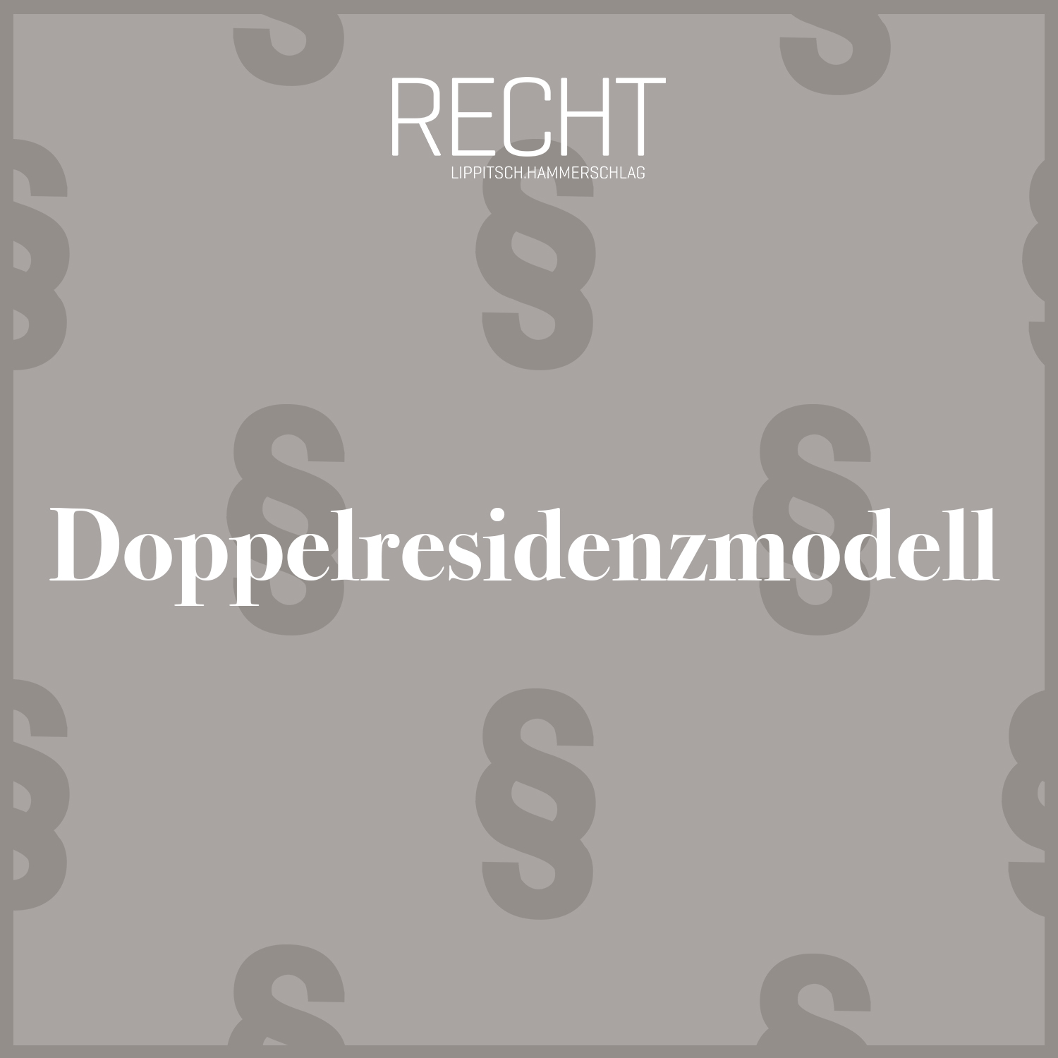 Doppelresidenzmodell Lippitsch Hammerschlag